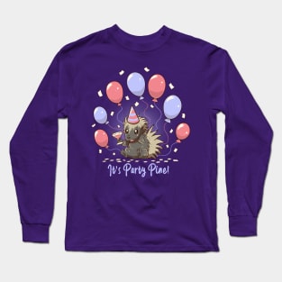 Its Party Pine - Party Porcupine Long Sleeve T-Shirt